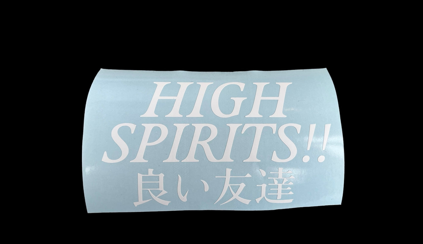 High Spirits!!
